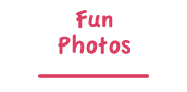 Fun Photos